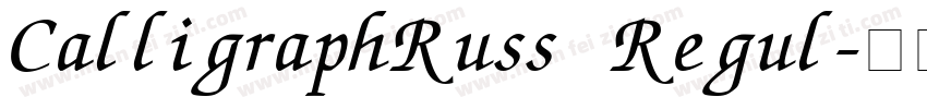 CalligraphRuss Regul字体转换